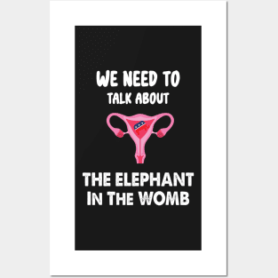 We Need To Talk About The Elephant In The WOMB Posters and Art